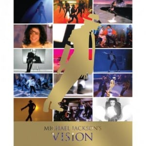 Michael Jackson’s Vision